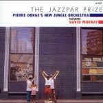 Pierre Dørge's New Jungle Orchestra Featuring David Murray – The Jazzpar Prize CD
