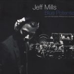 Jeff Mills – Blue Potential - Live With Montpellier Philharmonic Orchestra CD & DVD