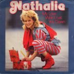 Nathalie – My Love Won't Let You Down 45lik Plak
