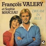 François Valéry Et Sophie Marceau – Dream In Blue 45lik Plak