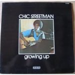 Chic Streetman – Growing Up LP Plak