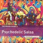 The Rough Guide To Psychedelic Salsa LP Plak