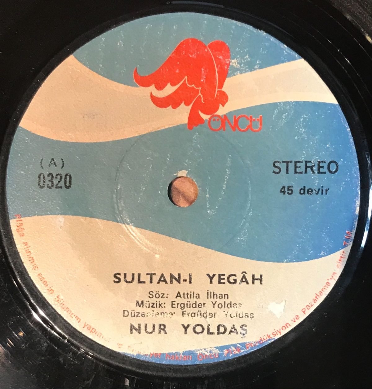 Nur Yoldaş – Sultan-ı Yegâh 45lik Plak - Görsel 3