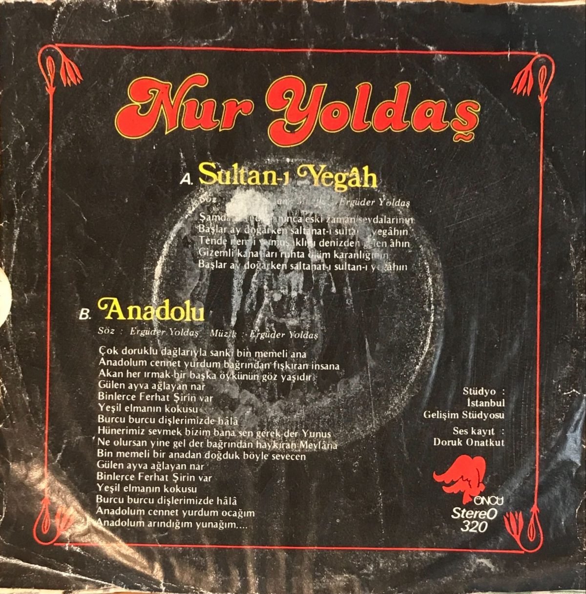 Nur Yoldaş – Sultan-ı Yegâh 45lik Plak - Görsel 2