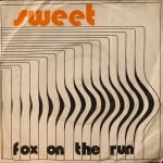The Sweet – Fox On The Run 45lik Plak (Yerli Baskı)