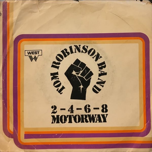 Tom Robinson Band – 2-4-6-8 Motorway 45lik Plak (Yerli Baskı)