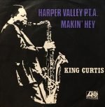 King Curtis & The Kingpins – Makin' Hey 45lik Plak (Yerli Baskı)