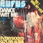 Rufus & Chaka Khan – Dance Wit Me 45lik Plak (Yerli Baskı)