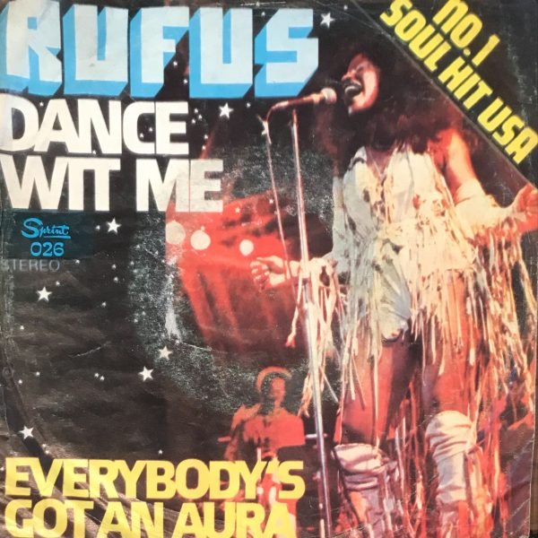 Rufus & Chaka Khan – Dance Wit Me 45lik Plak (Yerli Baskı)