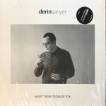Derin Sarıyer – Hayattasın Tedavisi Yok LP Plak