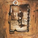 Roy Orbison – You Got It 45lik Plak