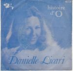 Danielle Licari – Histoire D´O 45lik Plak (Yerli Baskı)