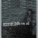 Reverie Falls On All – Clouds In Our Room Kaset Ambalajında