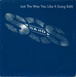 S.O.S. Band – Just The Way You Like It (Long Edit) 45lik Plak