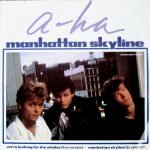 a-ha – Manhattan Skyline (Extended Remix) 12'' Maxi Single Plak