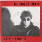Ken Laszlo – Glasses Man 45lik Plak (Italo Disco)