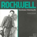 Rockwell – Somebody's Watching Me 45lik Plak