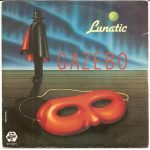 Gazebo – Lunatic 45lik Plak