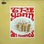 Tri Yann An Naoned – Tri Yann An Naoned LP Plak