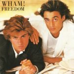 Wham! – Freedom 45lik Plak