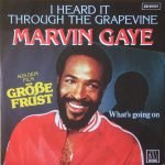Marvin Gaye – I Heard It Through The Grapevine / What's Going On 45lik Plak