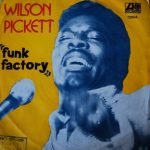 Wilson Pickett – Funk Factory 45lik Plak (Yerli Baskı)