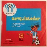 Conquistador – Argentina (1978 Dünya Kupasının Sinyal Müziği) 45lik Plak (Yerli Baskı) - Görsel 3