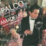 Falco – Rock Me Amadeus (Canadian/American '86 Mix) 45lik Plak