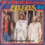 Bee Gees – Too Much Heaven 45lik Plak (Yerli Baskı)