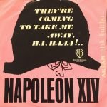 Napoleon XIV – They're Coming To Take Me Away, Ha-Haaa! 45lik Plak (Yerli Baskı)