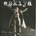 Erkan Oğur ‎– Eşkıya (Film Müzikleri Orijinal Soundtrack) CD Ambalajında