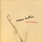 Taner Öngür – Evde Tek Başına CD
