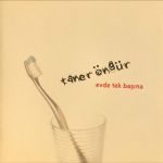 Taner Öngür – Evde Tek Başına CD