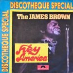 James Brown ‎– Hey America 45lik Plak (Yerli Baskı)