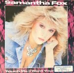 Samantha Fox – Touch Me (I Want Your Body) 45lik Plak