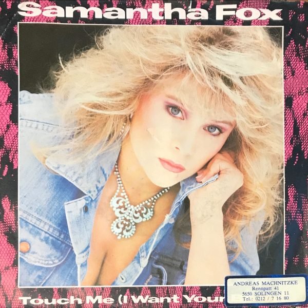 Samantha Fox – Touch Me (I Want Your Body) 45lik Plak