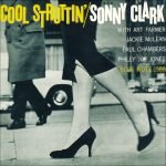 Sonny Clark – Cool Struttin' CD