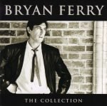 Bryan Ferry – The Collection CD