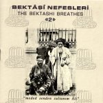 Bektasi Nefesleri – The Bektashi Breathes 2 CD