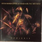 Anna Maria Jopek & Pat Metheny – Upojenie CD