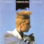 Desireless – Voyage Voyage 45lik Plak