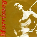 Morrissey – Suedehead / I Know Very Well How I Got My Name 45lik Plak