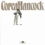 Corea / Hancock – An Evening With Chick Corea And Herbie Hancock CD