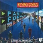 Spyro Gyra Featuring Jay Beckenstein – Fast Forward LP Plak