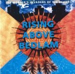 Jah Wobble's Invaders Of The Heart – Rising Above Bedlam CD