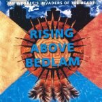 Jah Wobble's Invaders Of The Heart – Rising Above Bedlam CD