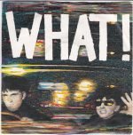 Soft Cell – What! 45lik Plak