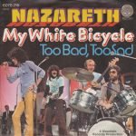 Nazareth – My White Bicycle 45lik Plak