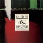 Brubeck & Desmond – 1975: The Duets CD