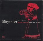 Süryaniler – Dini Müzik, Halk Müziği 2CD + Kitapçık